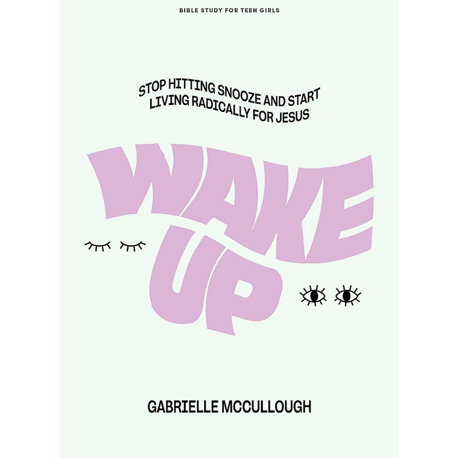 Wake Up Teen Girls' Bible Study Book - Re-vived