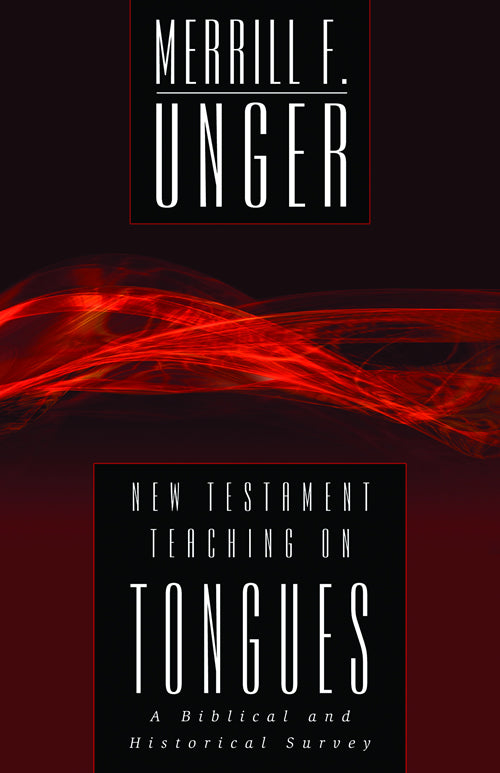 New Testament Teaching on Tongues - Re-vived