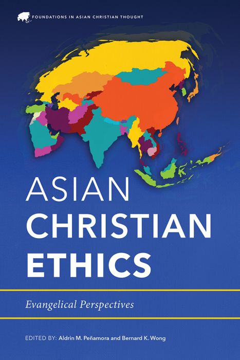 Asian Christian Ethics - Re-vived