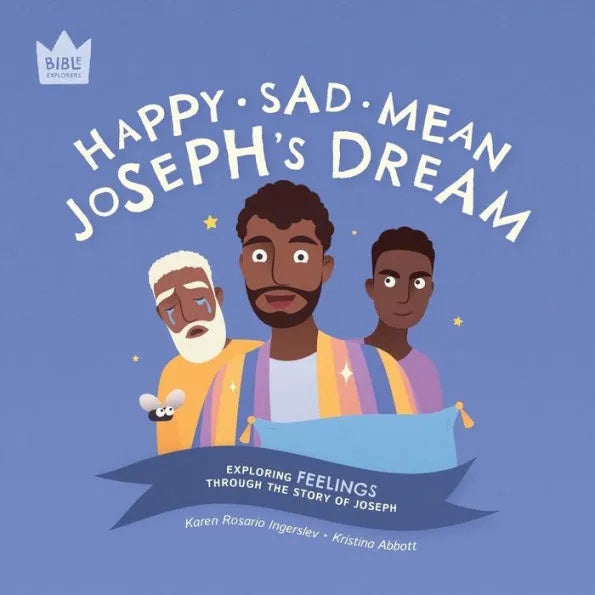 Bible Explorers: Happy Sad Mean, Joseph's Dream - Re-vived