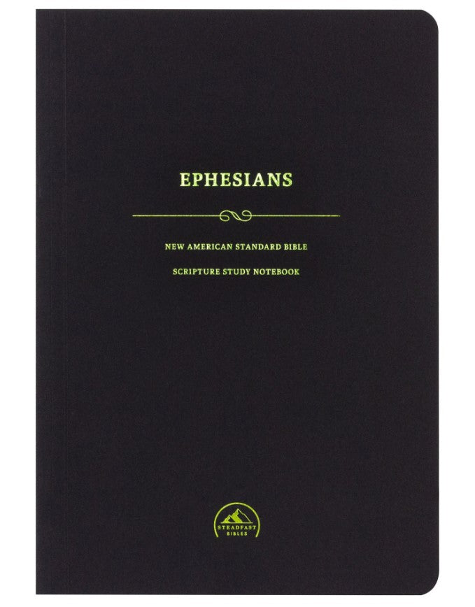 NASB Scripture Study Notebook: Ephesians