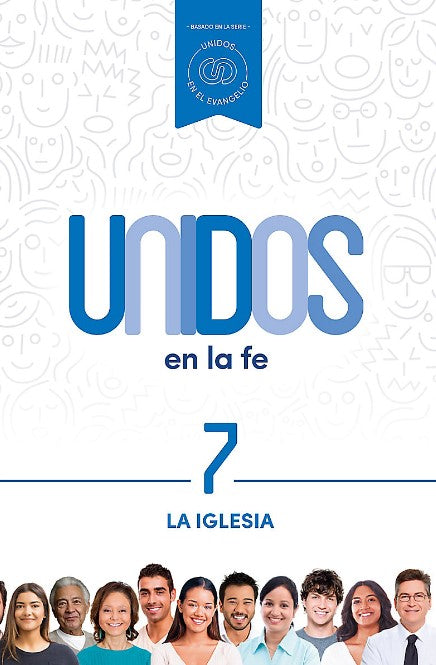 Unidos en la fe, volumen 7 - Re-vived