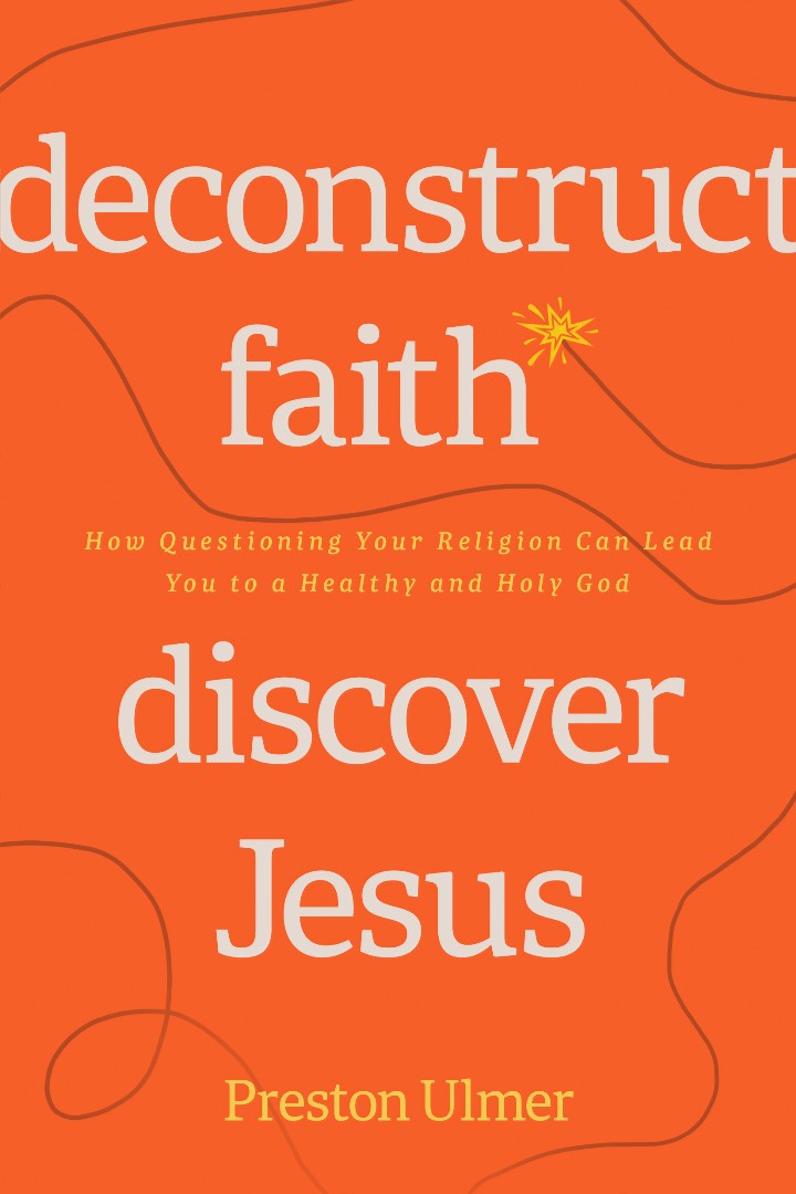 Deconstruct Faith, Discover Jesus - Re-vived