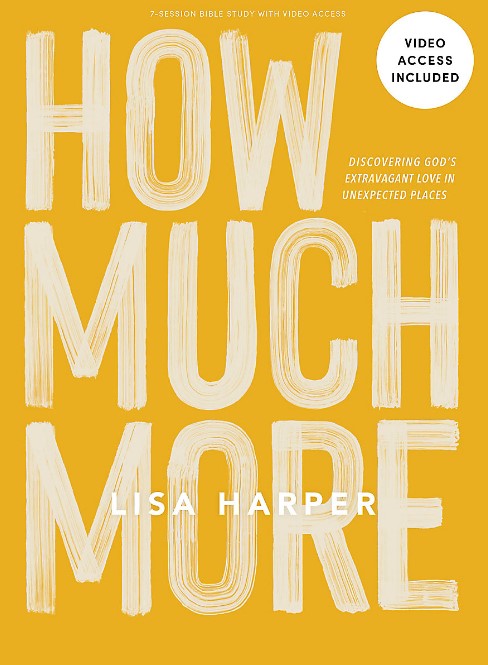 How Much More: Bible Study Book with Video Access - Re-vived