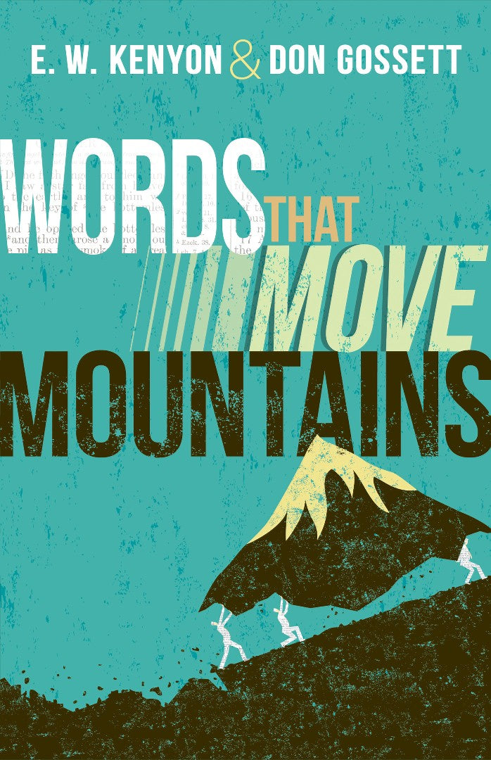 Words That Move Mountains - Re-vived