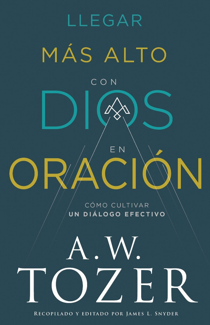 Llegar más alto con Dios en oración - Re-vived