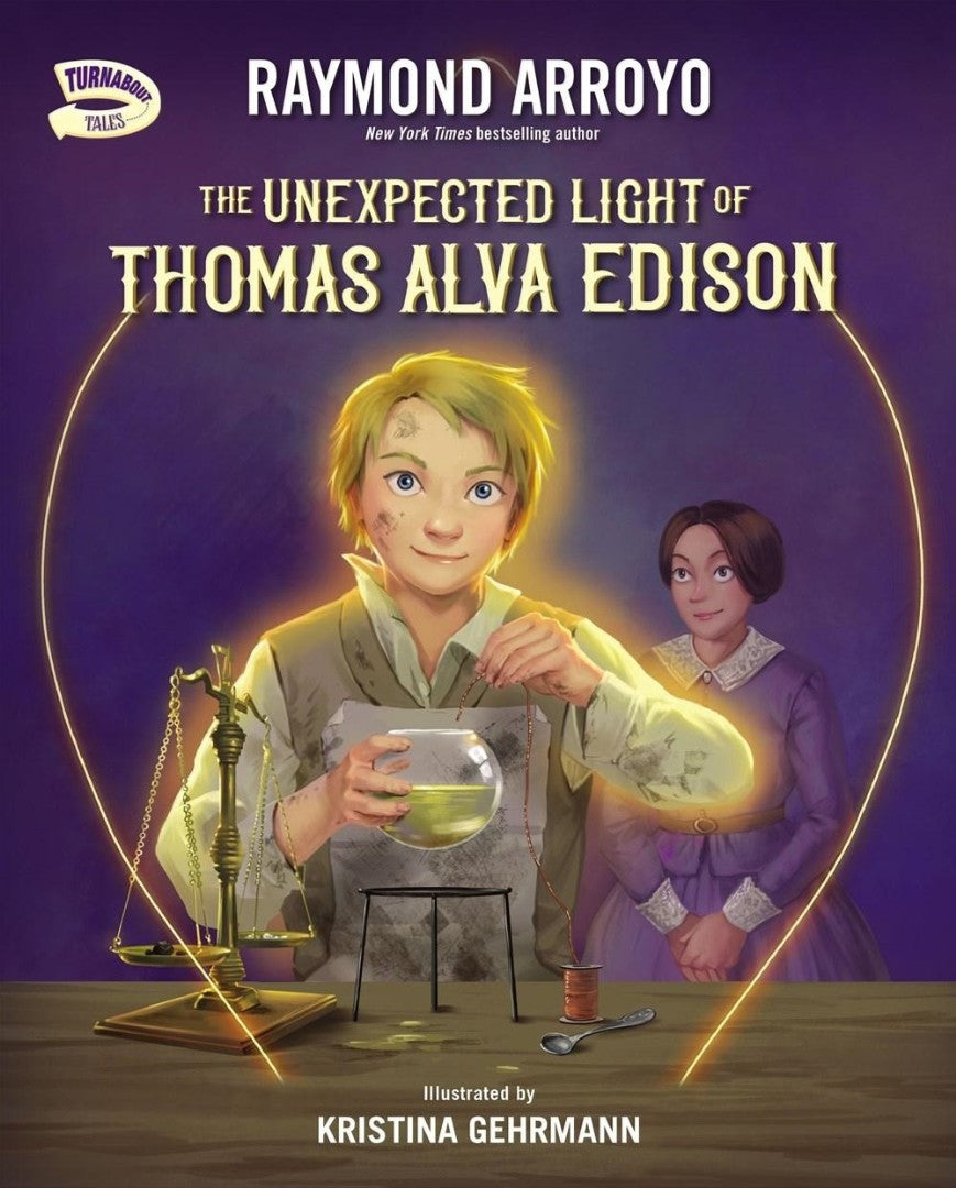The Unexpected Light of Thomas Alva Edison - Re-vived