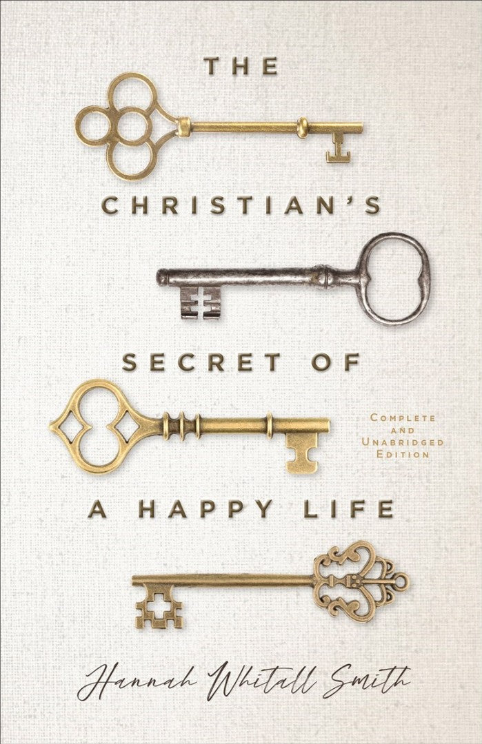 The Christian’s Secret of a Happy Life - Re-vived