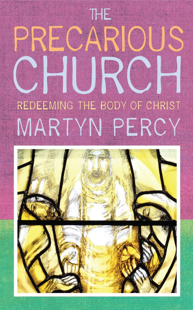 The Precarious Church - Re-vived