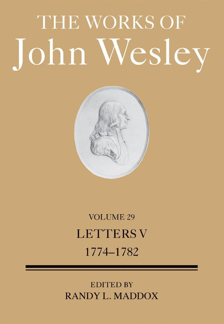 The Works of John Wesley Volume 29 - Re-vived