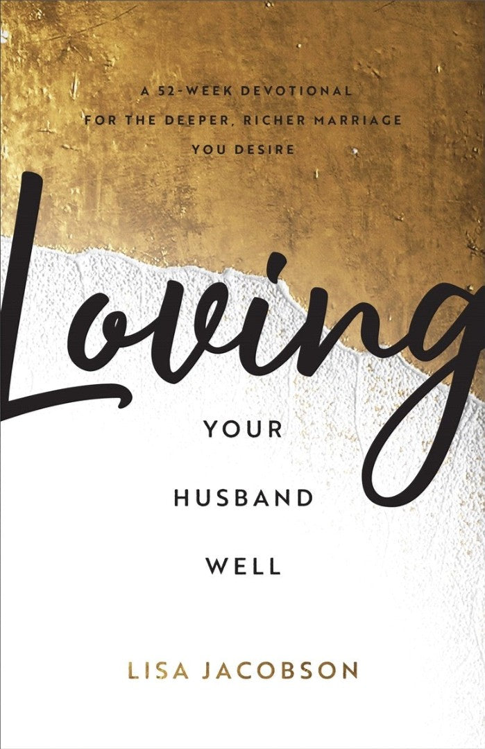 Loving your Husband Well - Re-vived