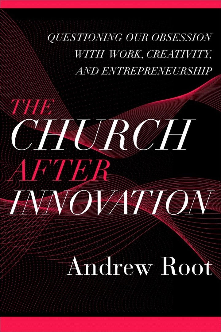 The Church After Innovation - Re-vived