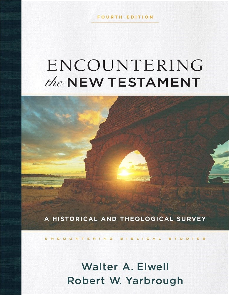 Encountering the New Testament - Re-vived