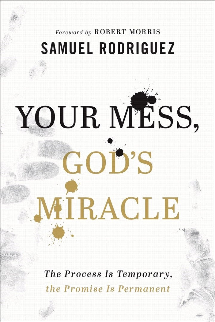Your Mess, God's Miracle - Re-vived