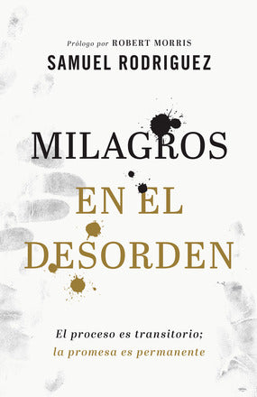 Milagros en el Desorden - Re-vived