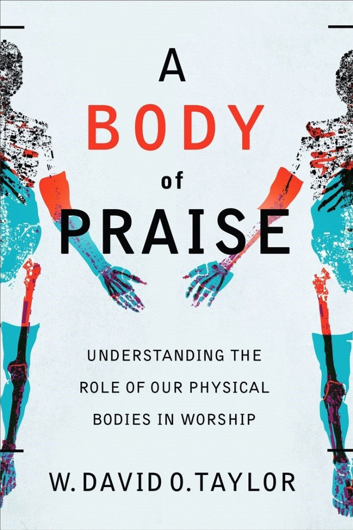 A Body of Praise