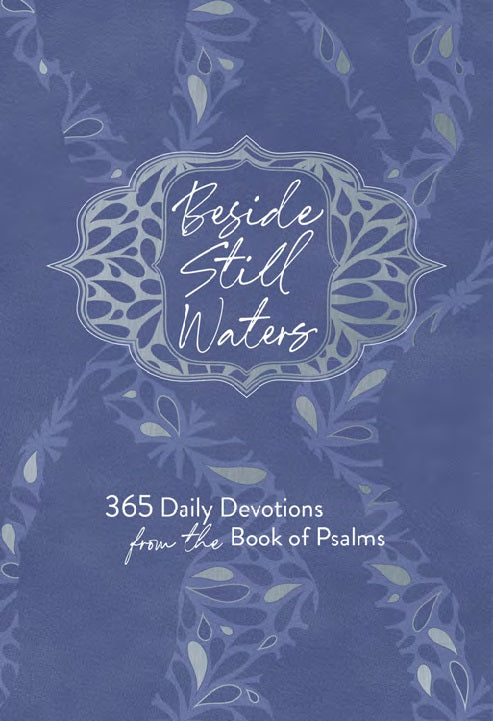 Beside Still Waters - Re-vived