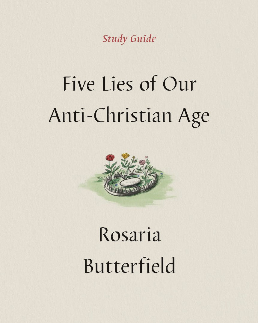 Five Lies of Our Anti-Christian Age Study Guide - Re-vived