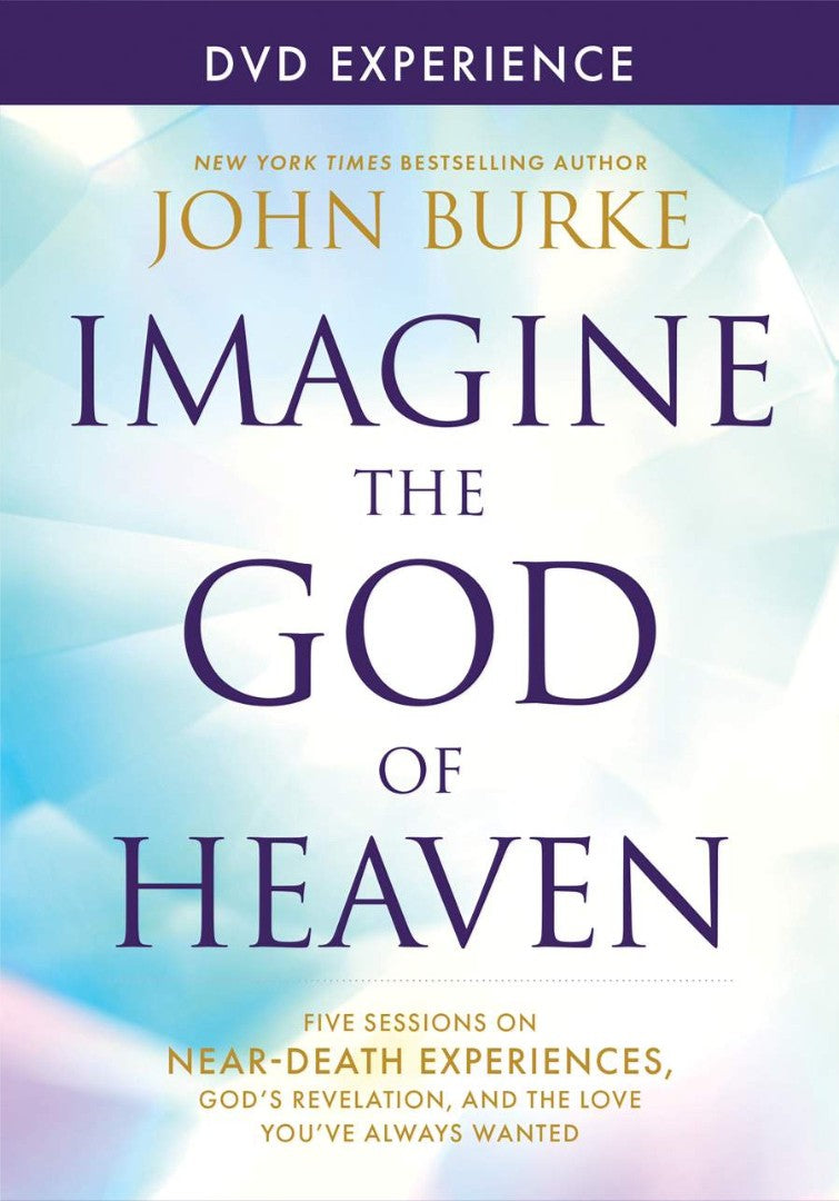 Imagine the God of Heaven DVD Experience - Re-vived