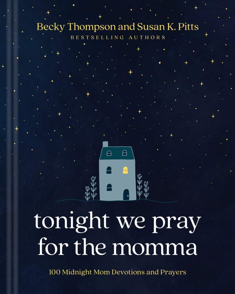 Tonight We Pray for the Momma