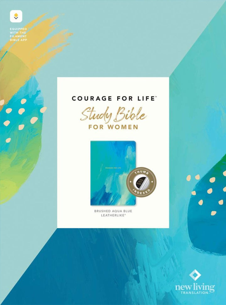 NLT Courage for Life Study Bible for Women, Filament Edition - Re-vived