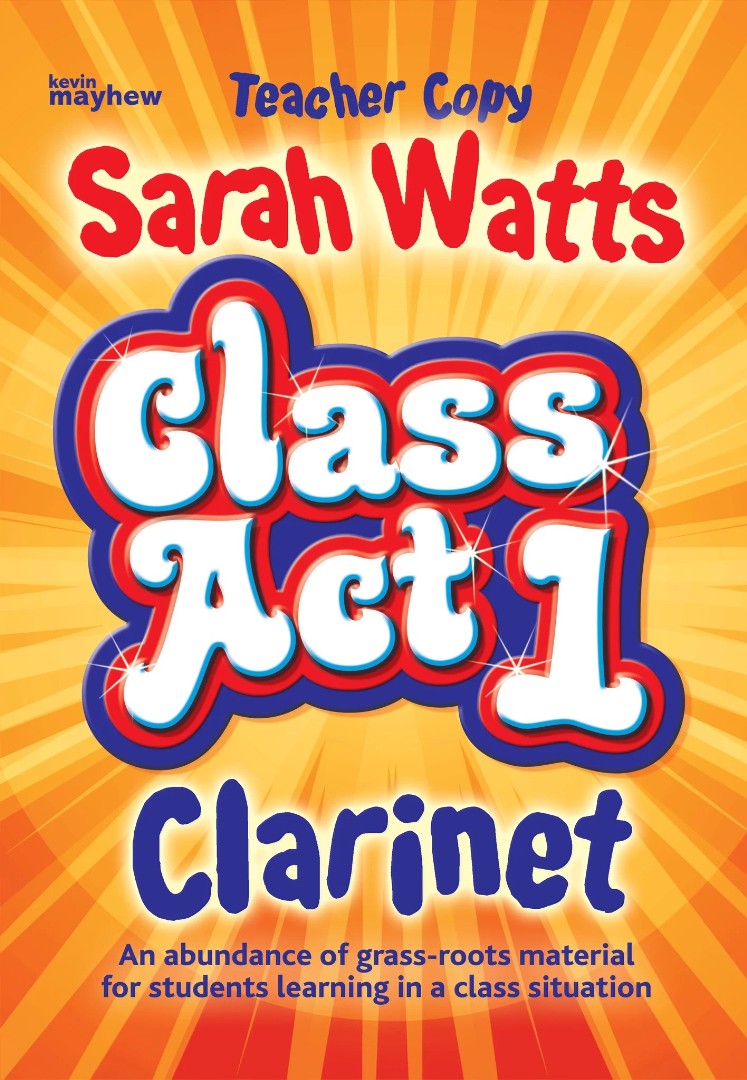 Class Act Clarinet