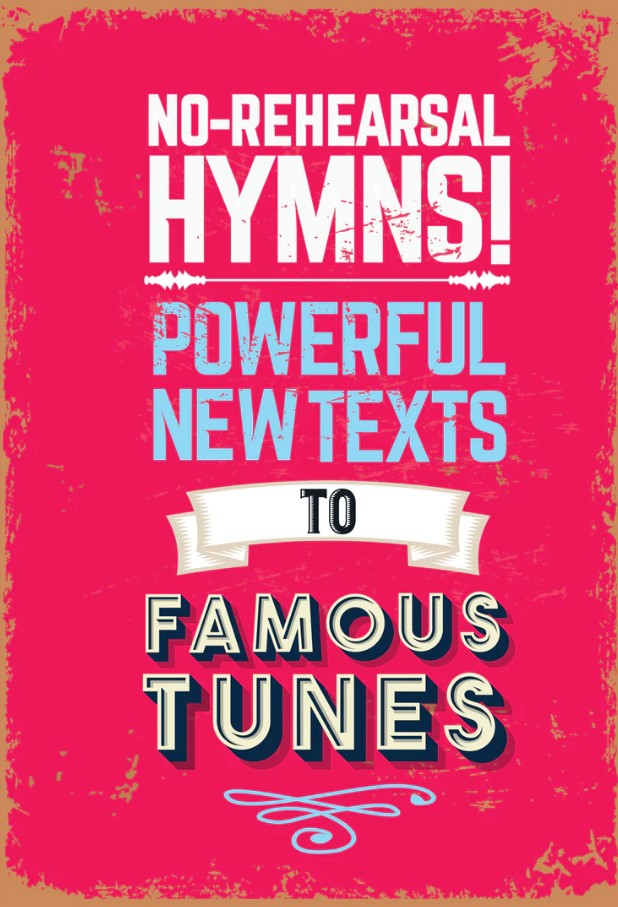 No Rehearsal Hymns