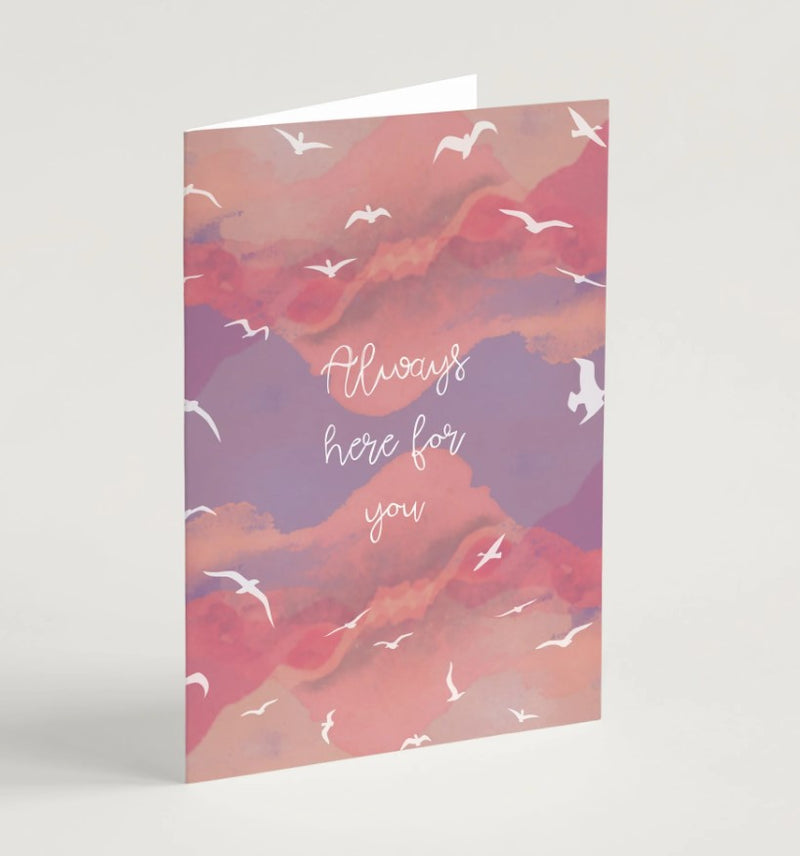 Always Here For You Greeting Card & Envelope