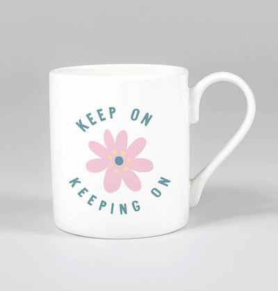 Keep On, Keeping On Mug