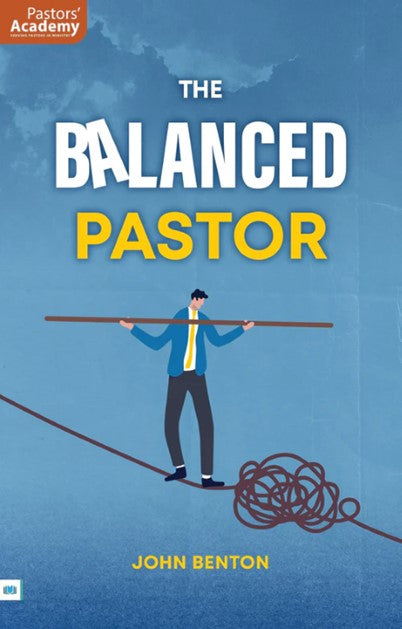 The Balanced Pastor - Re-vived