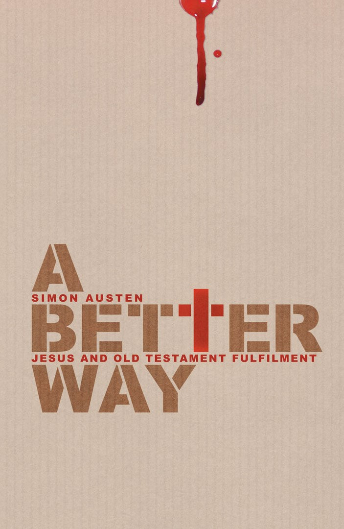 A Better Way - Re-vived