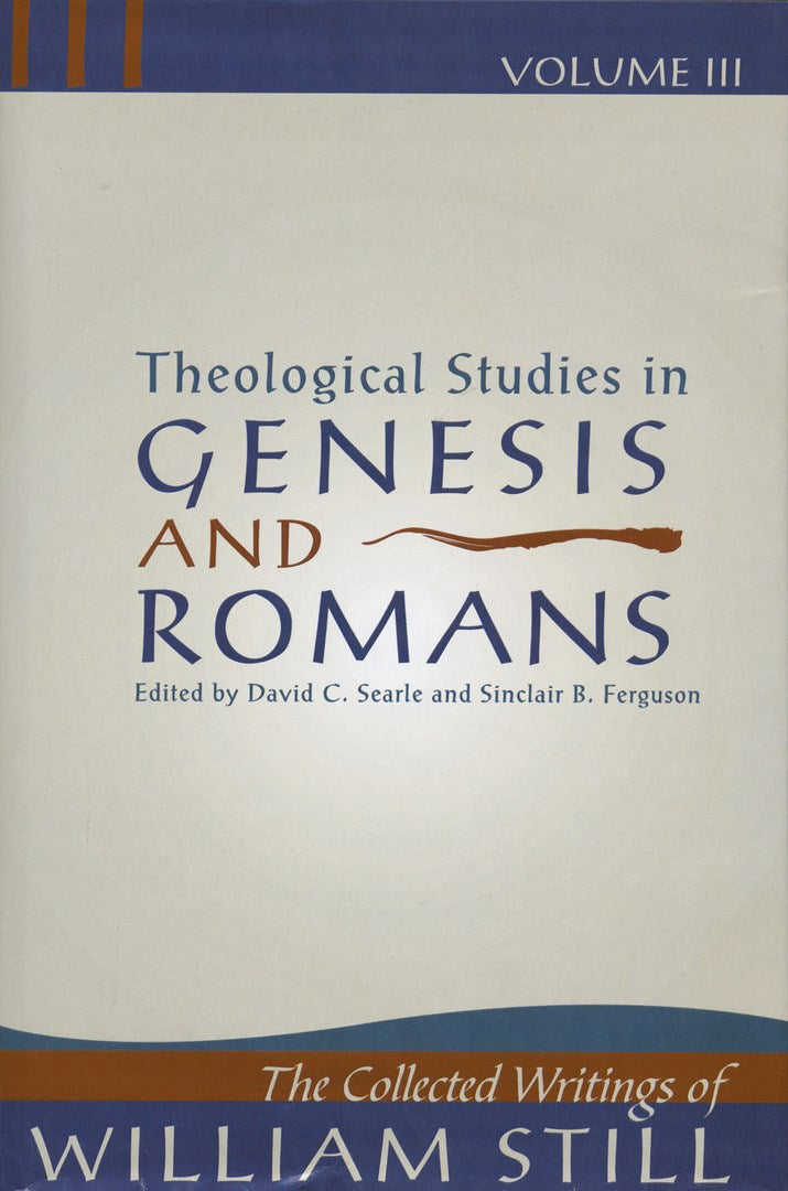 Theological Studies In Genesis and Romans