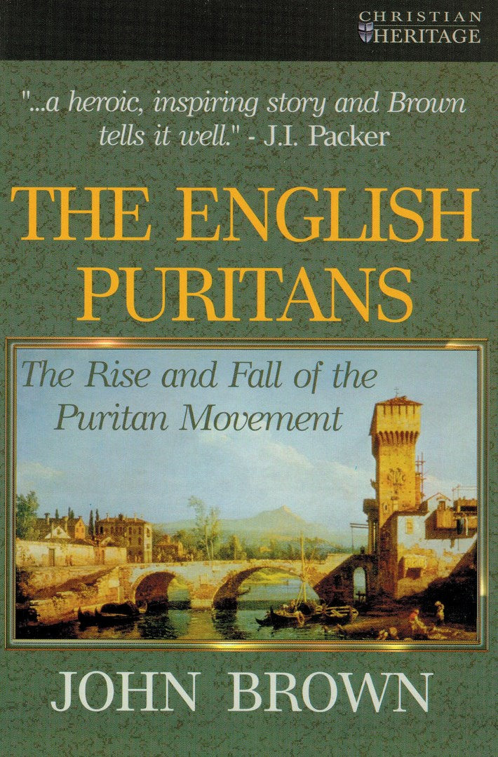 The English Puritans - Re-vived