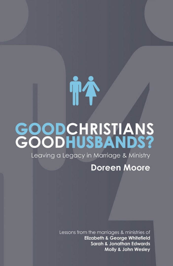 Good Christians, Good Husbands? - Re-vived