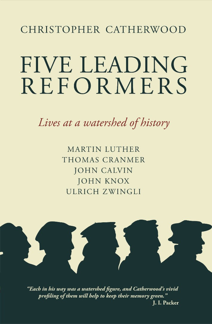 Five Leading Reformers - Re-vived