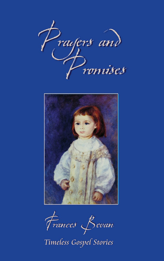 Prayers and Promises - Re-vived