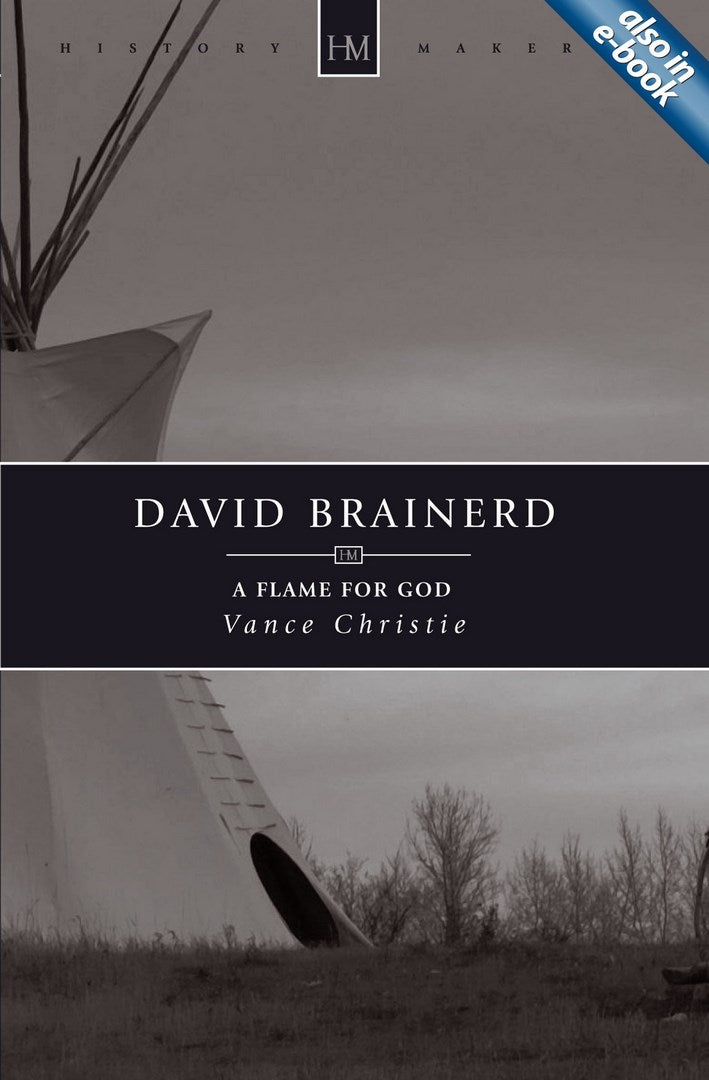 David Brainerd, A Flame For God