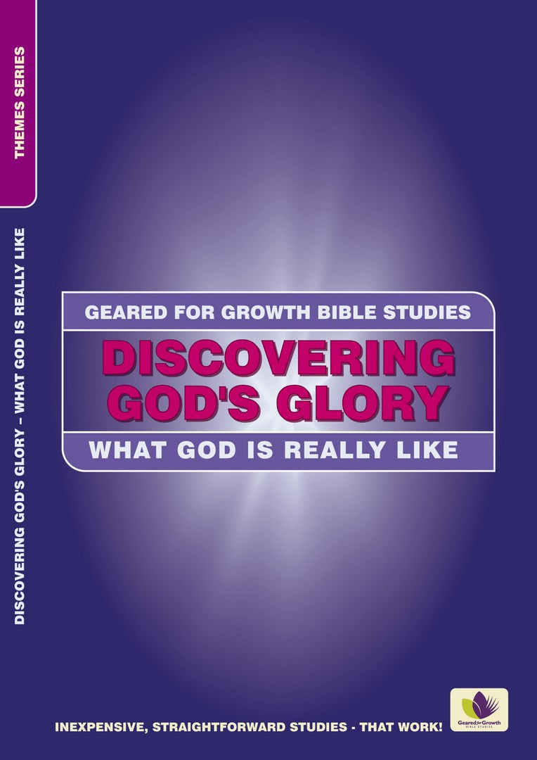 Geared for Growth: Discovering God's Glory - Re-vived