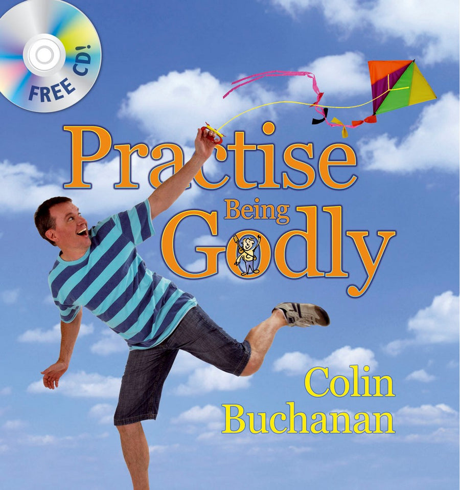 Practise Being Godly - Re-vived