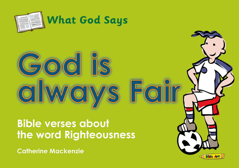 What God Says: God Is Always Fair
