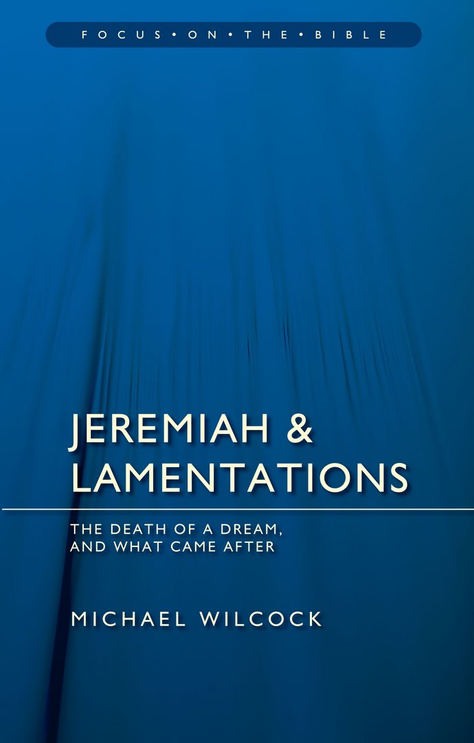 Jeremiah and Lamentations - Re-vived