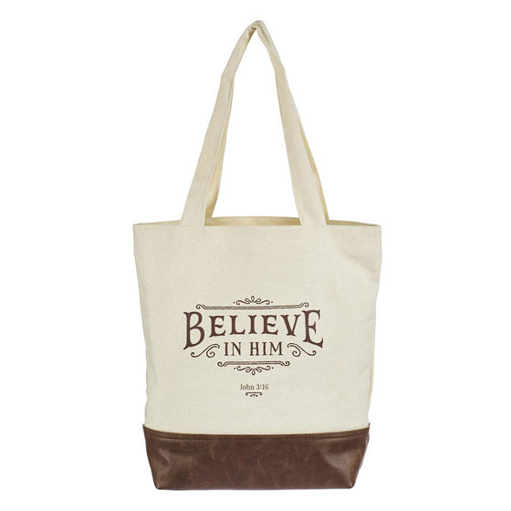 Believe in Him Canvas Tote Bag