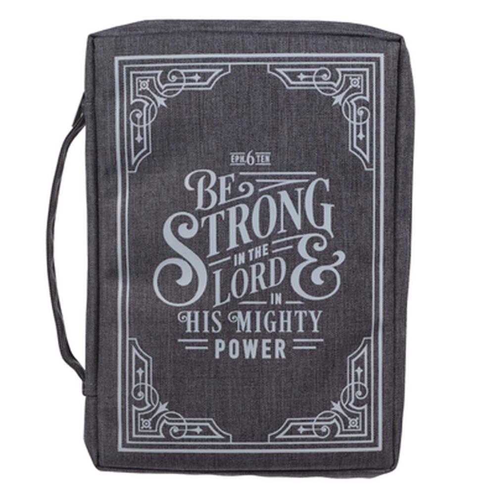 Be Strong in the Lord Gray Value Bible Case, Large - Re-vived