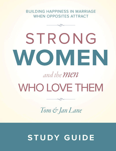 Strong Women and the Men Who Love Them: Study Guide - Re-vived