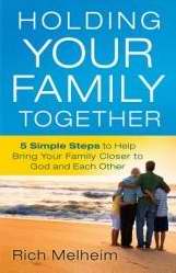 Holding Your Family Together - Re-vived