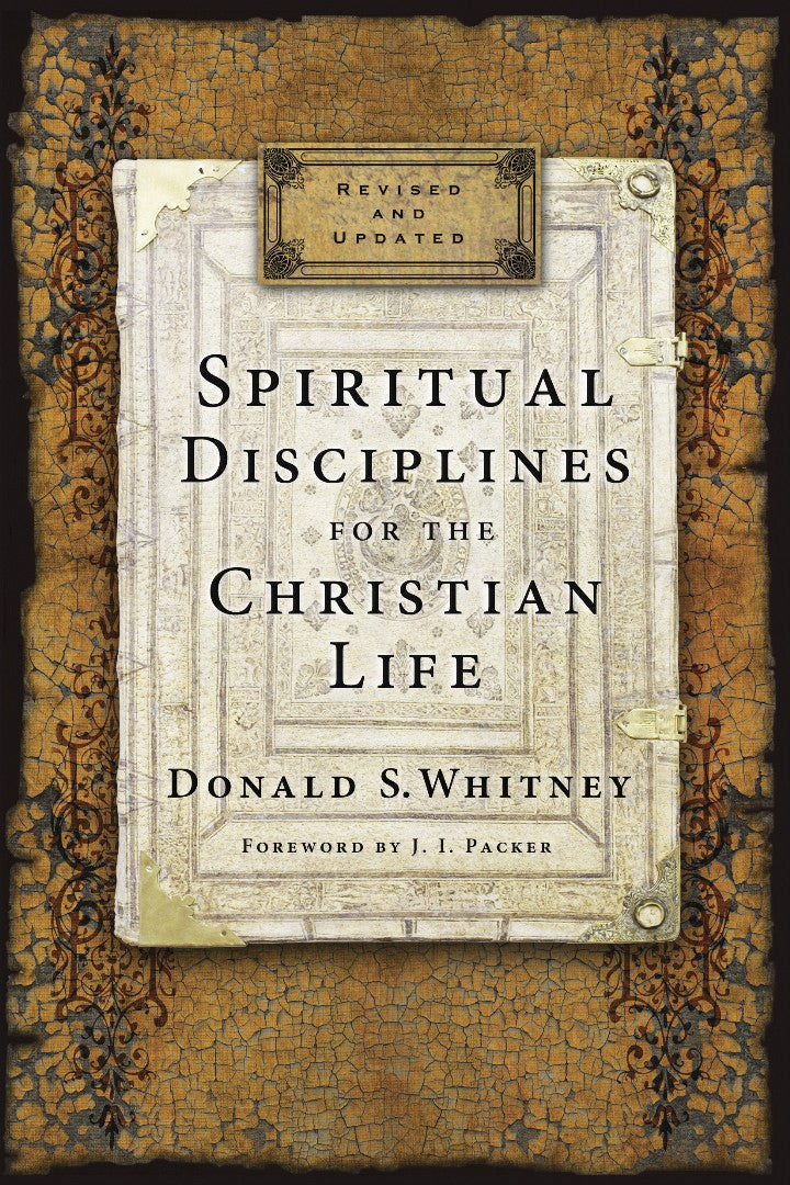 Spiritual Disciplines for the Christian Life - Re-vived