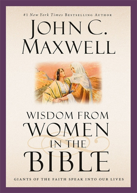 Wisdom From Women In The Bible Hardback - Re-vived