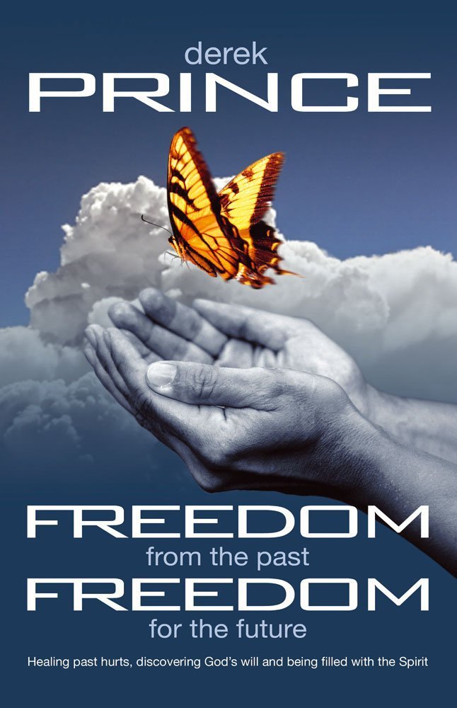 Freedom From The Past, Freedom For The Future Paperback Book