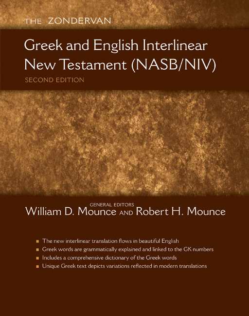 NASB/NIV Greek & English Interlinear New Testament - Re-vived