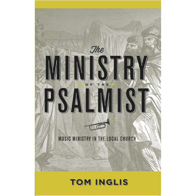 The Ministry of the Psalmist - Re-vived
